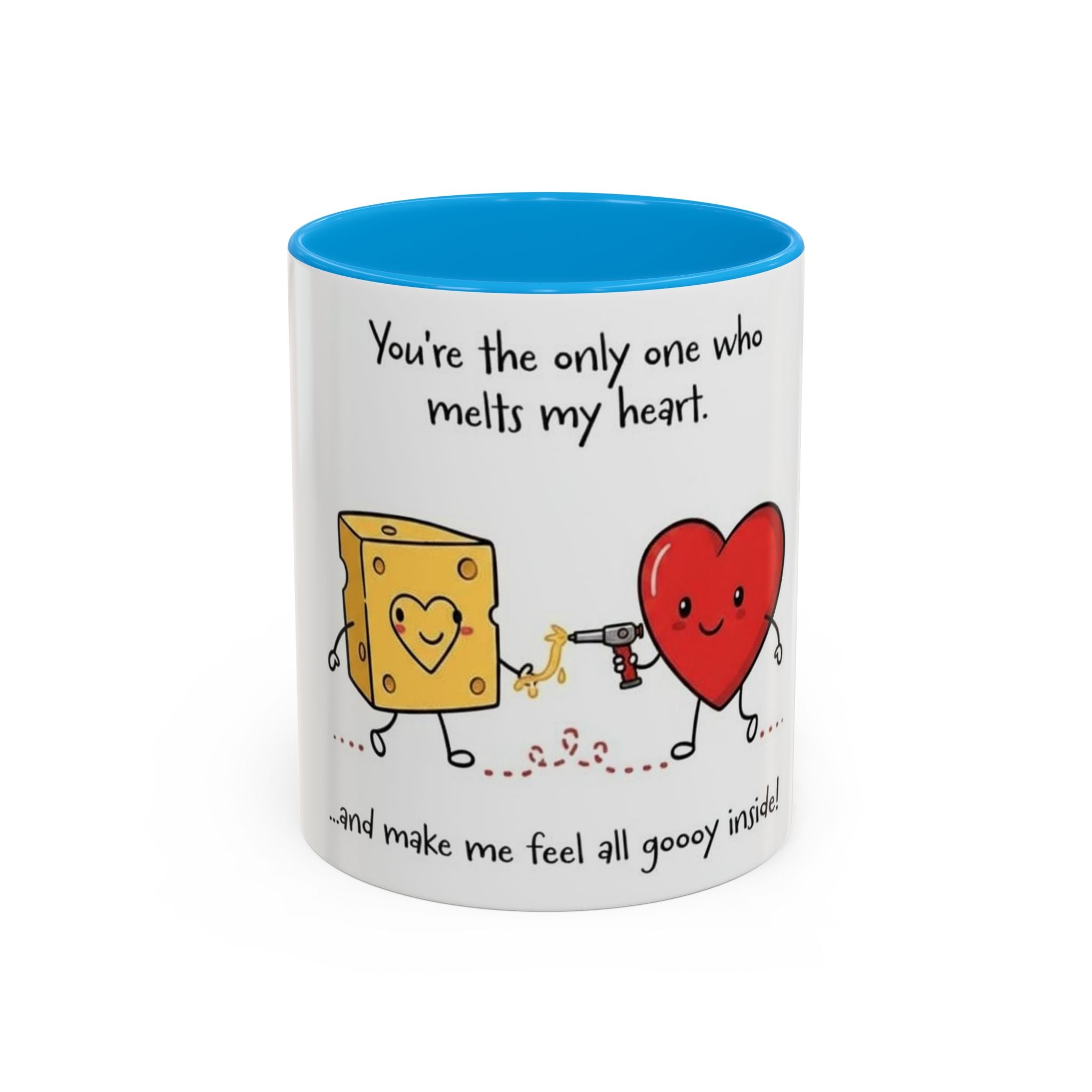 Romantic Coffee Mug — "You’re the only one who melts my heart" Cute Chees e & Heart Valentine Mug