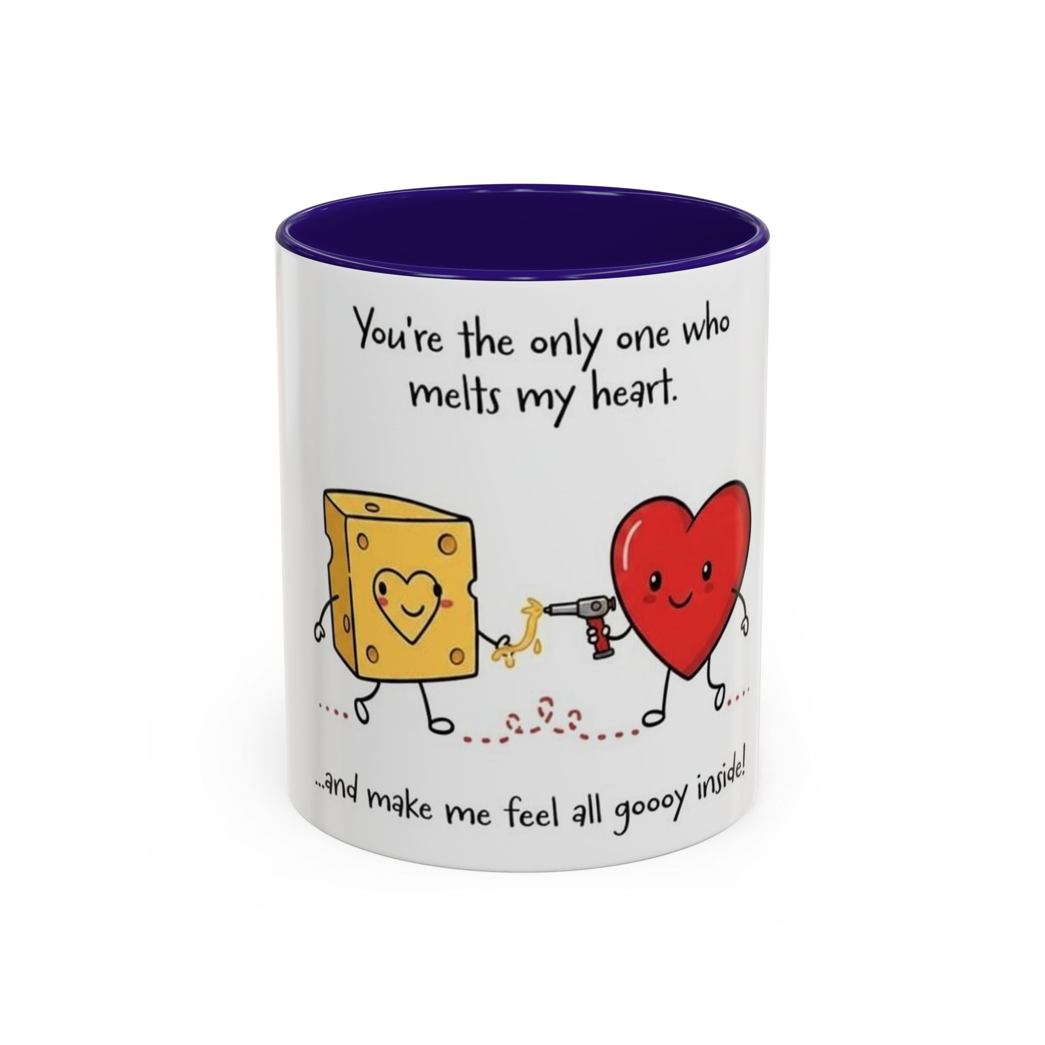 Romantic Coffee Mug — "You’re the only one who melts my heart" Cute Chees e & Heart Valentine Mug
