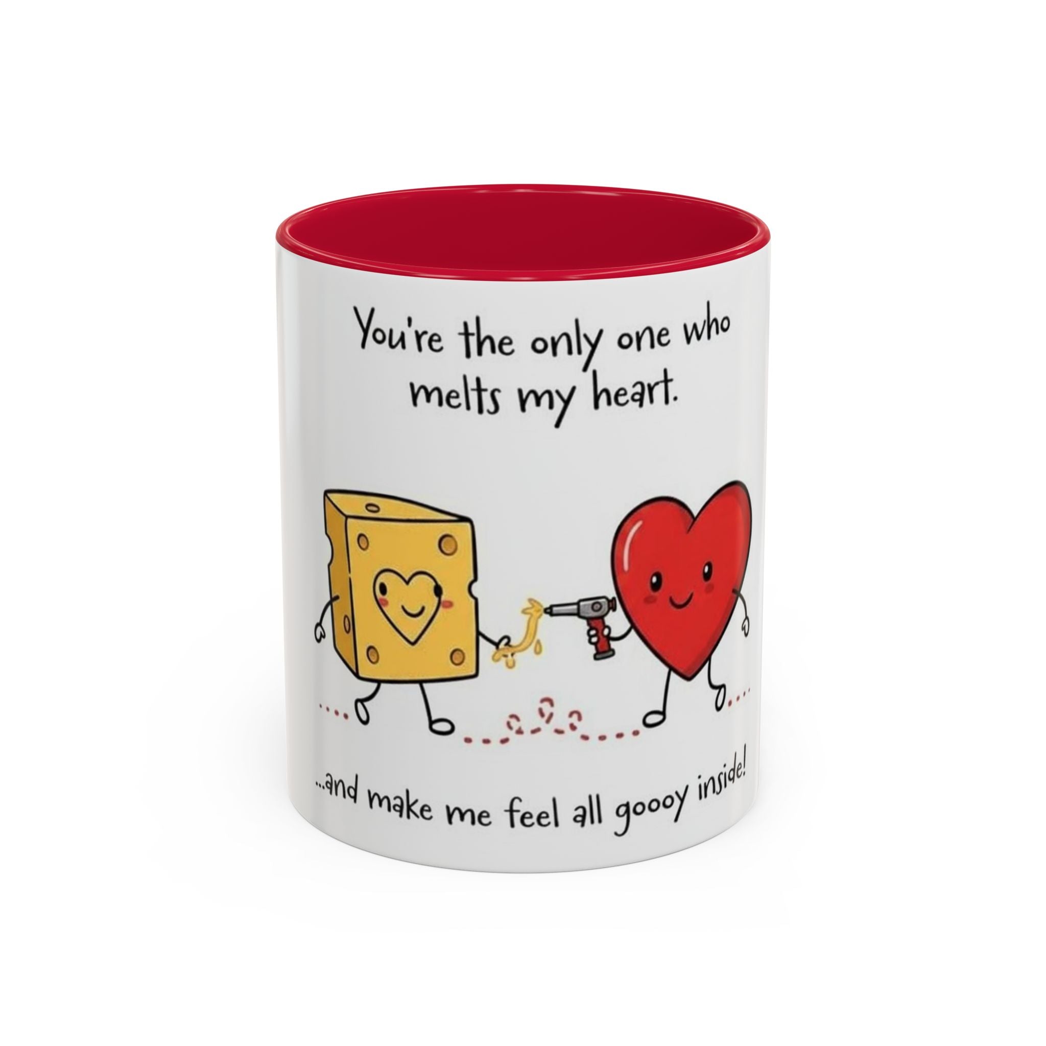 Romantic Coffee Mug — "You’re the only one who melts my heart" Cute Chees e & Heart Valentine Mug