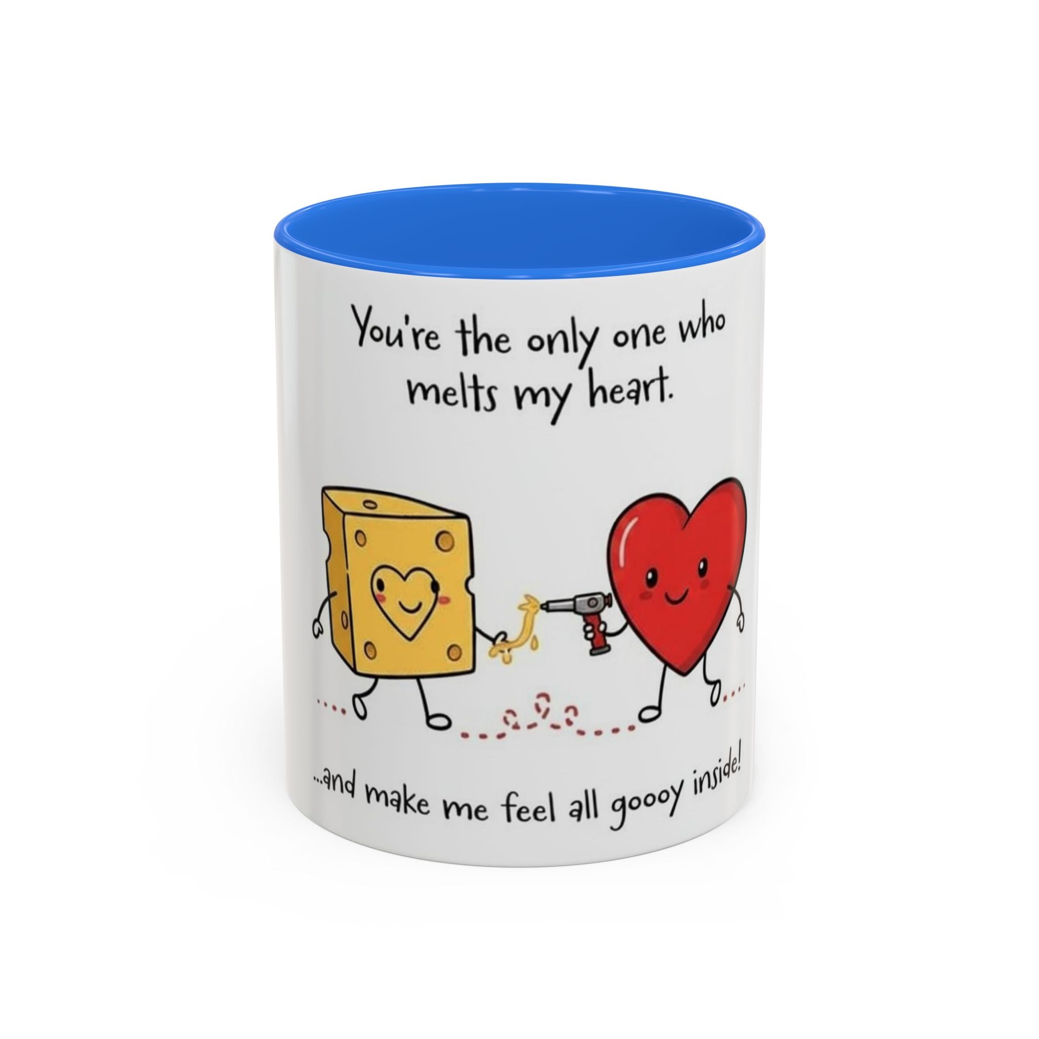 Romantic Coffee Mug — "You’re the only one who melts my heart" Cute Chees e & Heart Valentine Mug